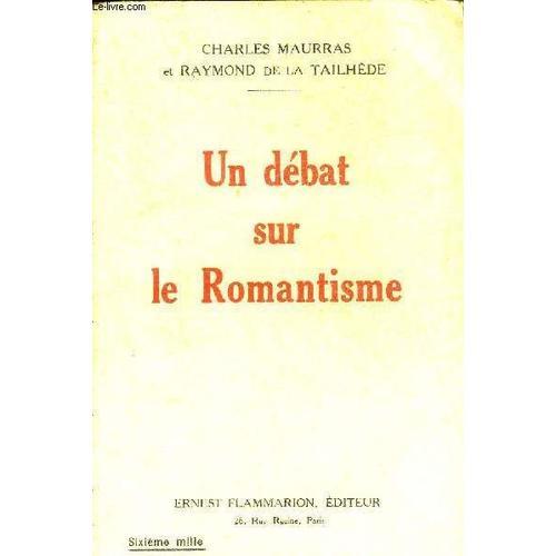 Un Debat Sur Le Romantisme. on Productcaster.