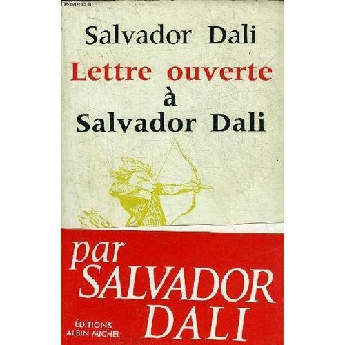 Lettre Ouverte A Salvador Dali - Collection Lettre Ouverte. on Productcaster.