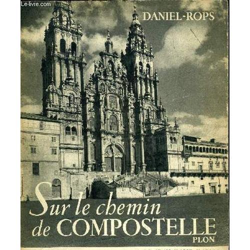 Sur Le Chemin De Compostelle. on Productcaster.