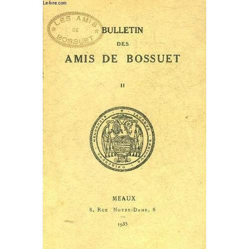 Bulletin Des Amis De Bossuet N°2 1935 - on Productcaster.