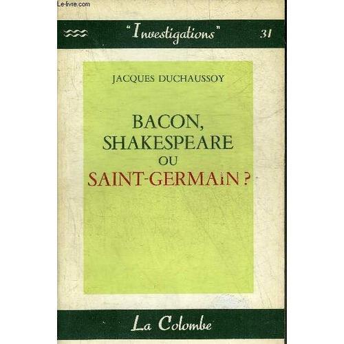 Bacon Shakespeare Ou Saint Germain ? - Collection Investigations N°... on Productcaster.