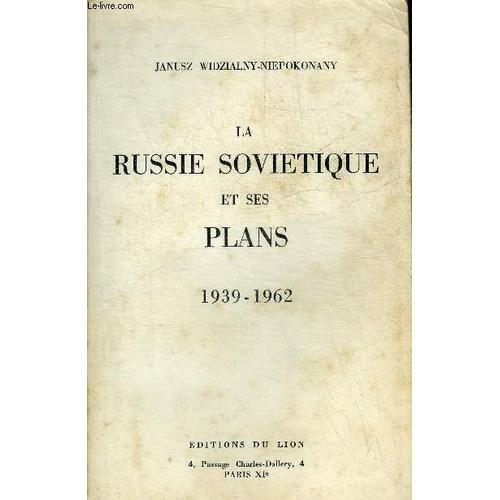 La Russie Sovietique Et Ses Plans 1939-1962. on Productcaster.