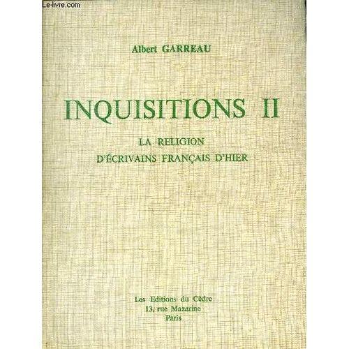 Inquisitions Ii La Religion D Ecrivains Francais D Hier - Leon Bloy... on Productcaster.