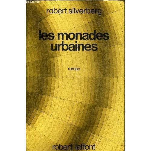 Les Monades Urbaines - Collection Ailleurs Et Demain/Classiques. on Productcaster.