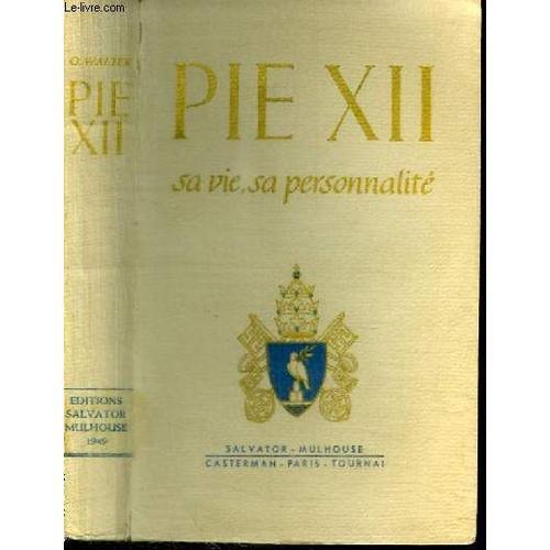 Pie Xii Sa Vie, Sa Personnalite on Productcaster.