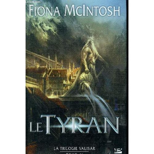 Trilogie Valisar (La) V.02 : Le Tyran on Productcaster.