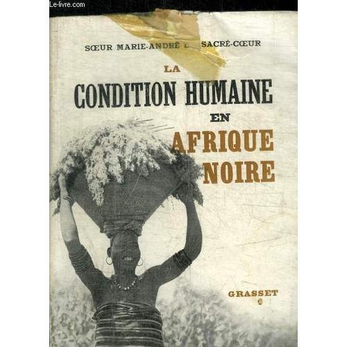 La Condition Humaine En Afrique Noire on Productcaster.