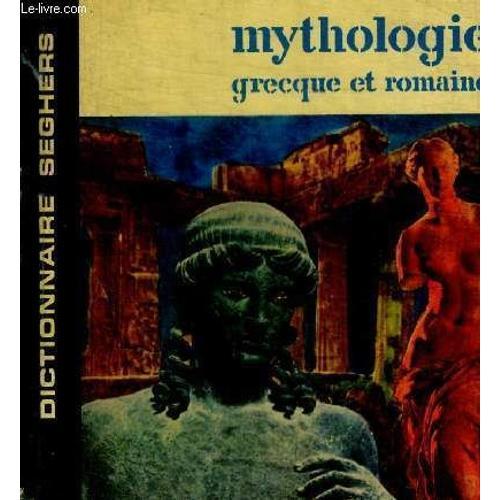 Dictionnaire Mythologie Grecque Et Romaine on Productcaster.