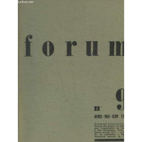 Forum - N° 9 - Avril / Mai / Juin / 1964 on Productcaster.