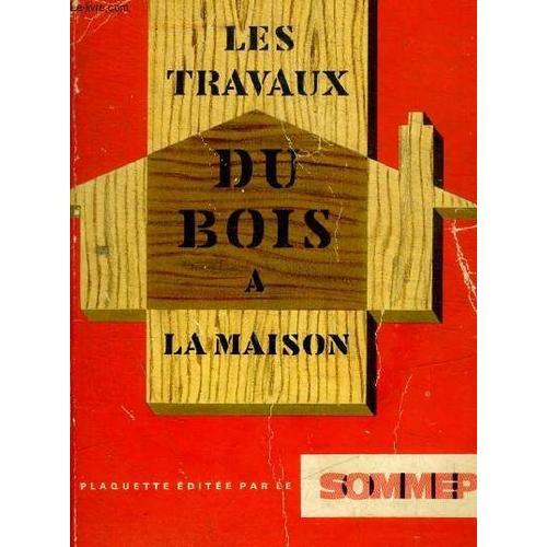 Les Travaux Du Bois La Maison on Productcaster.