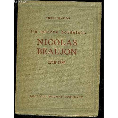 Un Mecene Bordelais Nicolas Beaujon 1718 - 1786 on Productcaster.