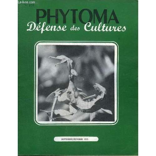 Phytoma Defense Des Cultures N°231 Sept Oct 1971 - Pour Être Bonne ... on Productcaster.