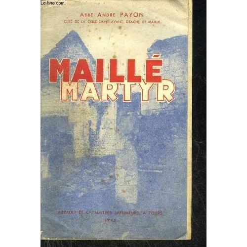 Un Village Martyr Maille Recit Du Massacre Du 25 Aout 1944. on Productcaster.