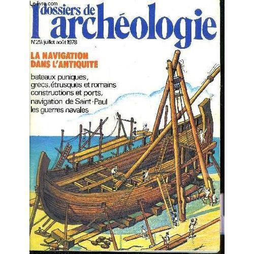 Dossiers De L Archeologie N° 29 Juillet Aout 1978 - Les Grandes Déc... on Productcaster.