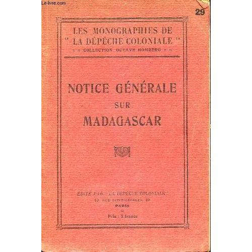 Notice Generale Sur Madagascar / Historique -Geographie - Organisat... on Productcaster.