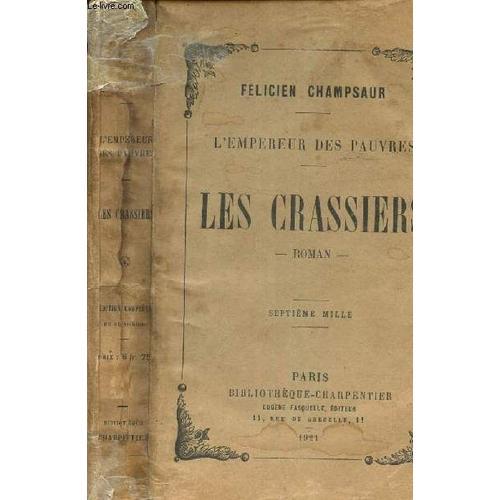 Les Crassiers (L Empereur Des Pauvres) / Tome 4eme. on Productcaster.