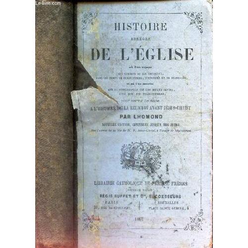 Histoire De L Eglise - Où L On Expose Ses Combats Et Ses Victoires,... on Productcaster.