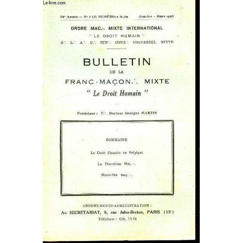 Bulletin De La Franc-Macon. Mixte Le Droit Humain - N°1-Janv-Mmars ... on Productcaster.