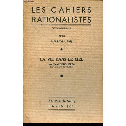 Les Cahiers Rationalistes - N°88 - Mars -Avril 1946 / La Vie Dans L... on Productcaster.