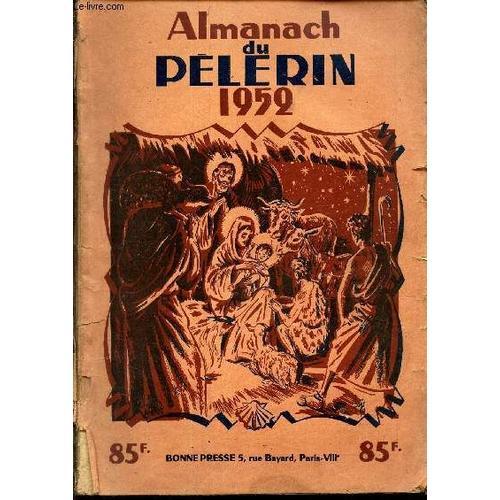 Almanach Du Pelerin 1952. on Productcaster.