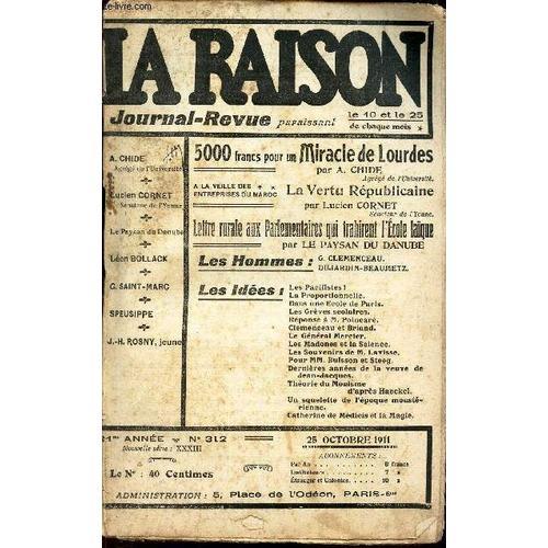 La Raison -N°312 - 26 Oct 1911/ 5000 Francsz Pour Un Miracle De Lou... on Productcaster.