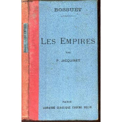 Discours Sur L Histoire Universelle - Troisieme Partie : Les Empires. on Productcaster.