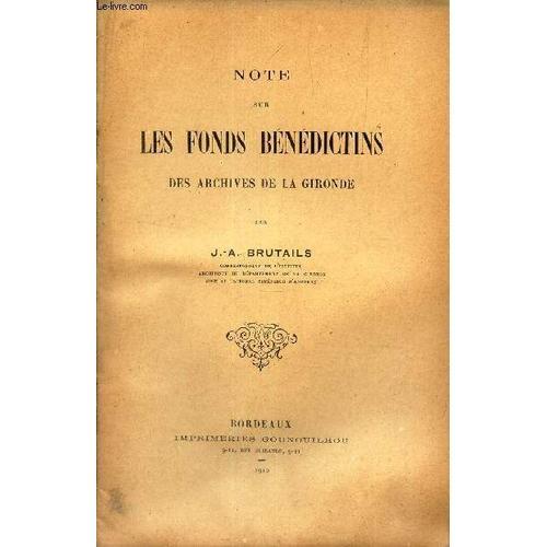 Note Sur Les Fonds Benedictins Des Archives De La Gironde. on Productcaster.