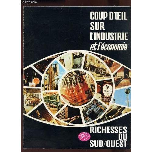 Richesses Du Sud Ouest - N°5 - 3e Trimestre 1970 / Coup D Oeil Sur ... on Productcaster.