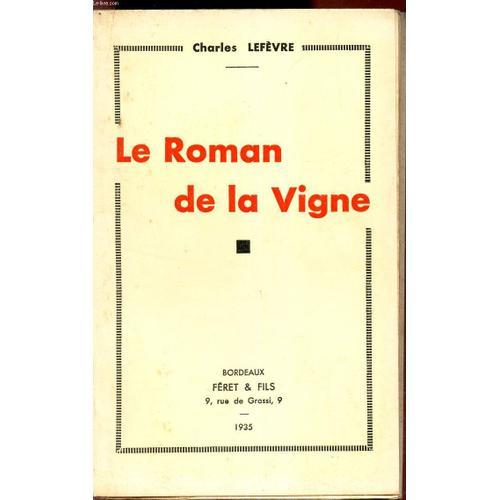 Le Roman De La Vigne. on Productcaster.