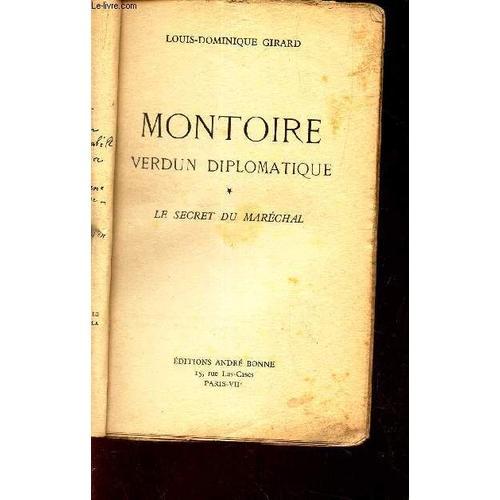 Montoire - Verdun Diplomatique - Tome 1 : Le Secret Du Marechal. on Productcaster.