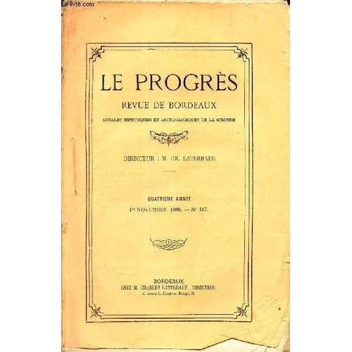 Le Progres - N°117 - 1er Nov 1866 / Compte-Rendu De La Bibliotheque... on Productcaster.