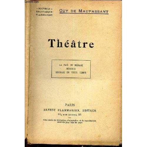 Theatre - La Paix Du Menage - Musotte - Histoire Du Vieux Temps. on Productcaster.