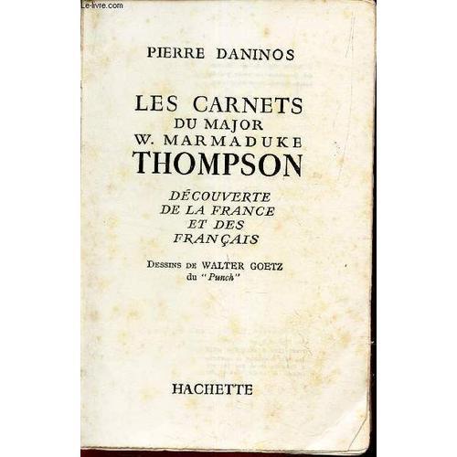 Les Carnets Du Major W. Marmaduke Thomson - Decouverte De La France... on Productcaster.