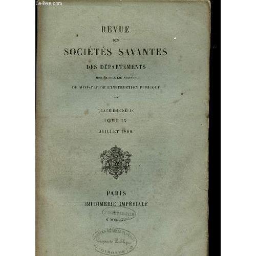 Revue Des Societes Savantes Des Departements - Quatrieme Serie - To... on Productcaster.