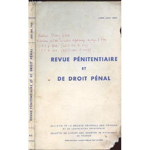 Revue Penitentiaire Et De Droit Penal - Bulletin De La Societe Gene... on Productcaster.