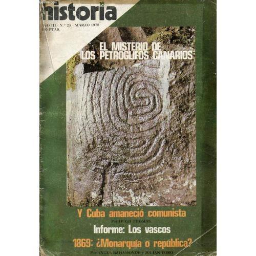 Historia 16, Año Iii, N° 23, Marzo 1978 (Sumario: El Misterio De Lo... on Productcaster.