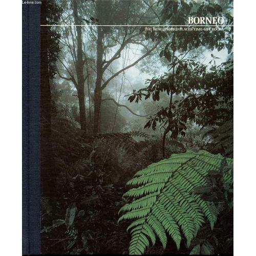 Borneo (The World S Wild Places) on Productcaster.