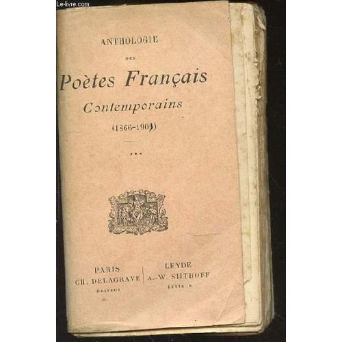 Anthologie Des Poetes Francais Contemporains (1866-1906) on Productcaster.