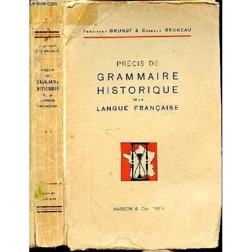 Precis De Grammaire Historique De La Langue Francaise on Productcaster.