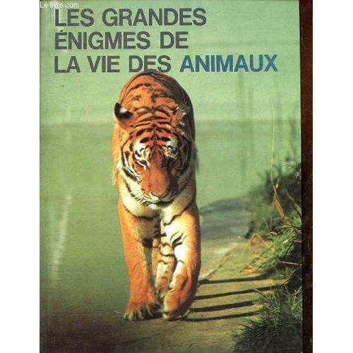 Les Enigmes De La Vie Des Animaux Tome 2 on Productcaster.