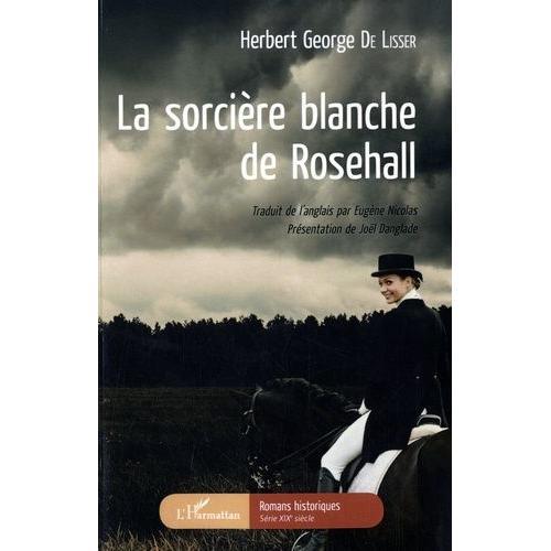 La Sorcière Blanche De Rosehall on Productcaster.