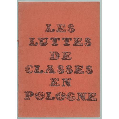 Les Luttes De Classes En Pologne - Y. Delaporte, J. Serelle - 1971 on Productcaster.