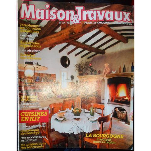 Maison & Travaux N°54 - Mars/Avril 1985 - Cuisines En Kit Faites Vo... on Productcaster.