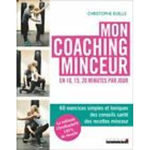 Mon Coaching Minceur En 10,15,20 Minutes Par Jour on Productcaster.