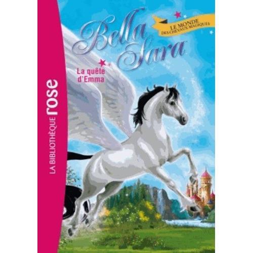 Bella Sara Tome 11 - La Quête D'emma on Productcaster.