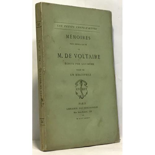 Mémoires Pour Servir À La Vie De M. De Voltaire Écrits Par Lui-Même... on Productcaster.