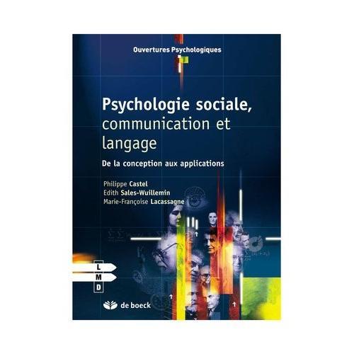 Psychologie Sociale, Communication Et Langage - De La Conception Au... on Productcaster.