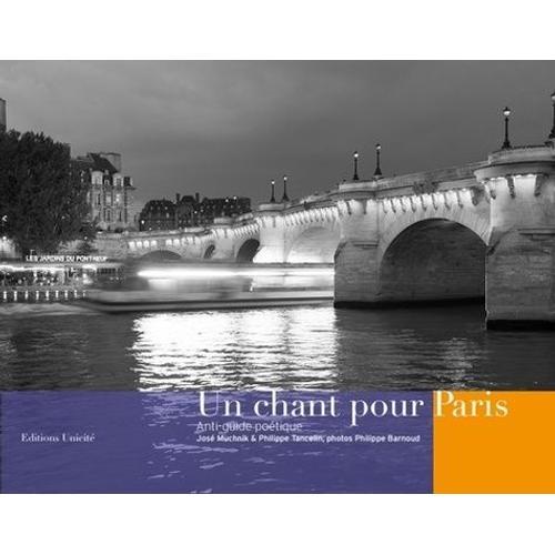 Un Chant Pour Paris - Anti-Guide Poétique on Productcaster.