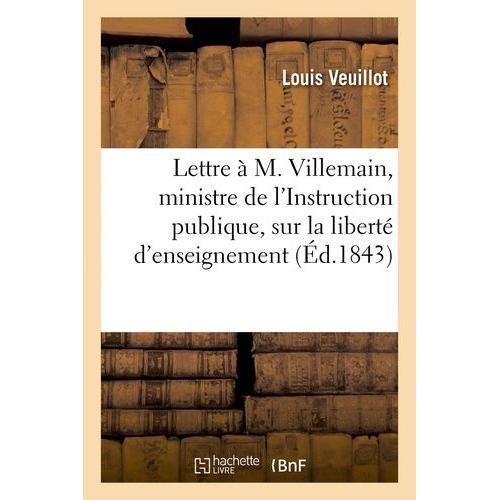 Lettre À M. Villemain, Ministre De L'instruction Publique, Sur La L... on Productcaster.