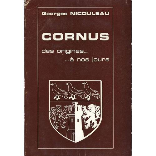 Cornus Des Origines... À Nos Jours on Productcaster.